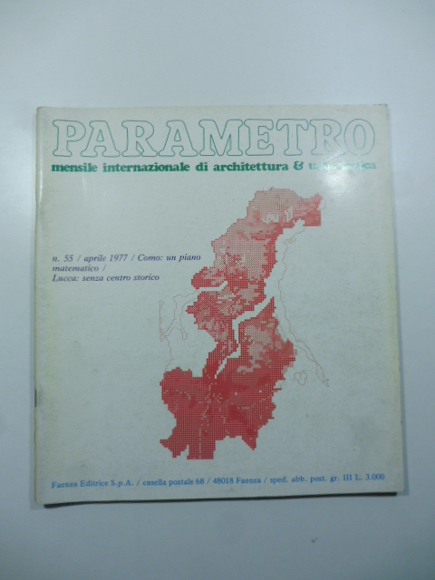 Parametro. Mensile internazionale di architettura & urbanistica, n. 55, aprile 1977